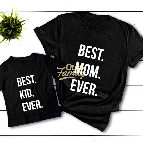 Best Mom & Best Kid Black Shirts Family Shirts