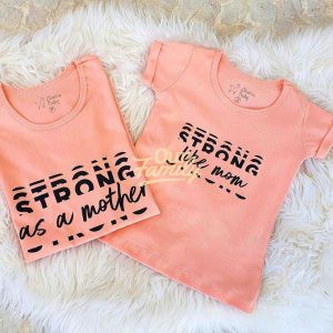 Strong Like Mother Family Shirts